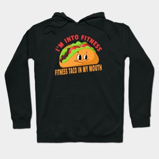 Fitness Taco Hoodie